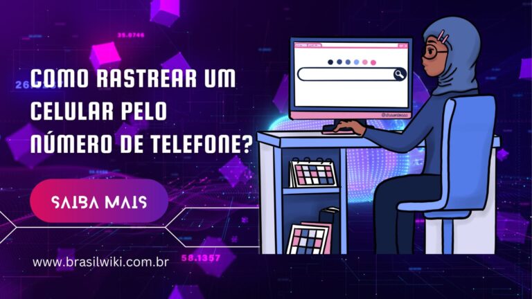 Como rastrear um celular pelo número de telefone